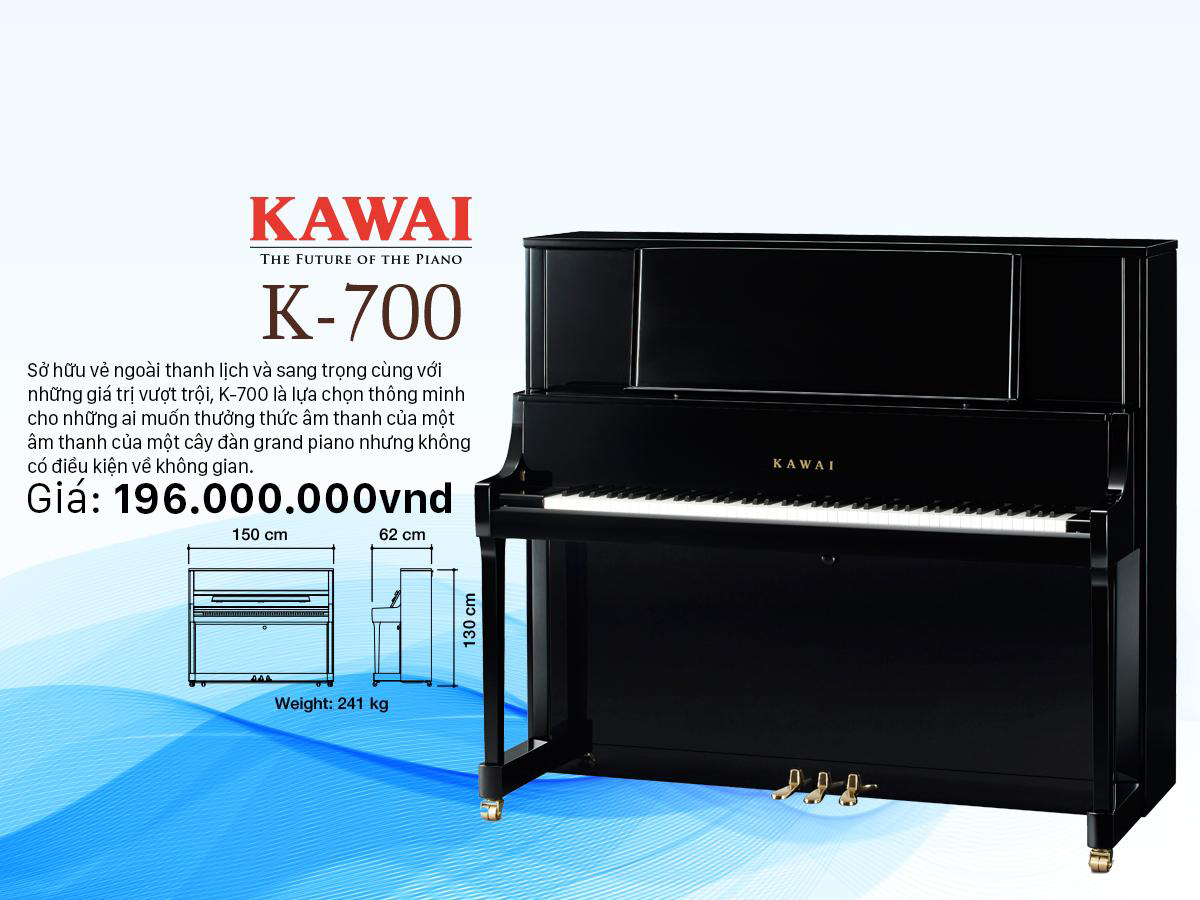 Đàn Piano Upright Kawai K-700 có mức giá bao nhiêu?
